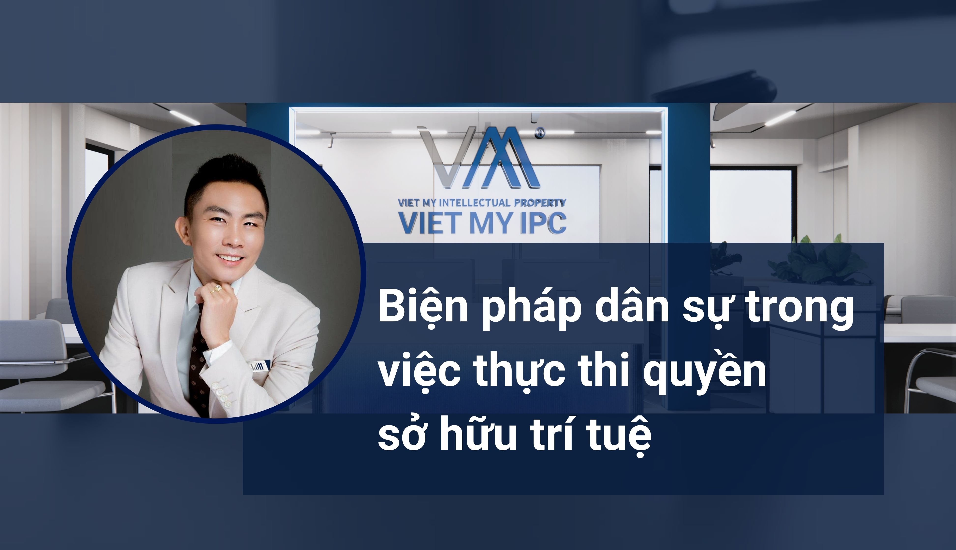 Biện pháp dân sự trong việc thực thi quyền sở hữu trí tuệ